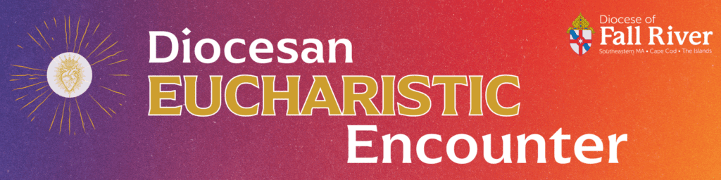 Diocesan Eucharistic Encounter